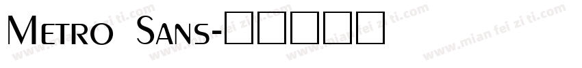 Metro Sans字体转换